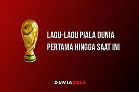 Lagu Resmi Piala Dunia